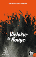 Victoire la rouge [ancienne édition]